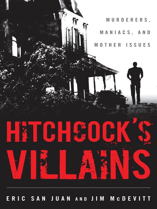 Title details for Hitchcock's Villains by Eric San Juan - Available